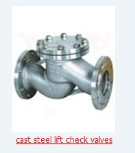 cast steel lift check valves