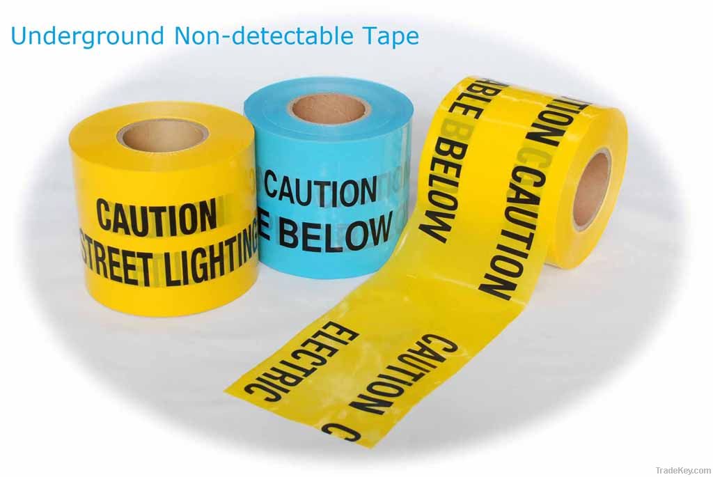 Underground Non detectable Caution Tape