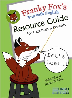 Franky Fox's Fun with English A1 Resource Guide for Teachers & Parents