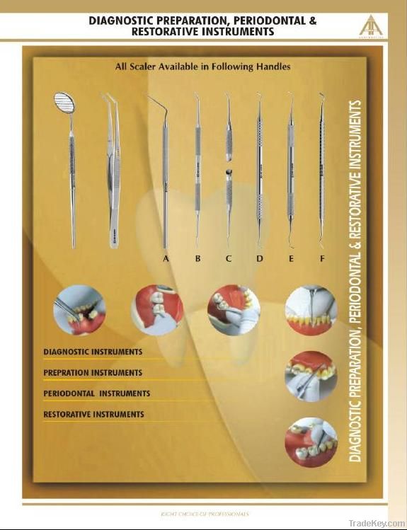 Diagnostic, Preparation and Periodontal Instruments