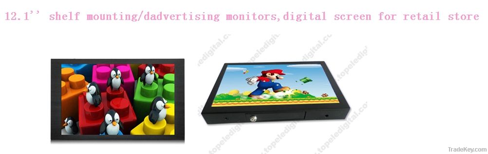 12.1'' shelf mounting/dadvertising monitors, digital screen for retail