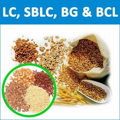 Get LC, SBLC, BG and BCL for Grain Importers and Exporters