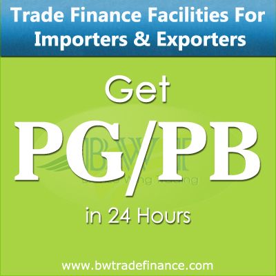 Avail PG / PB for Importers and Exporters