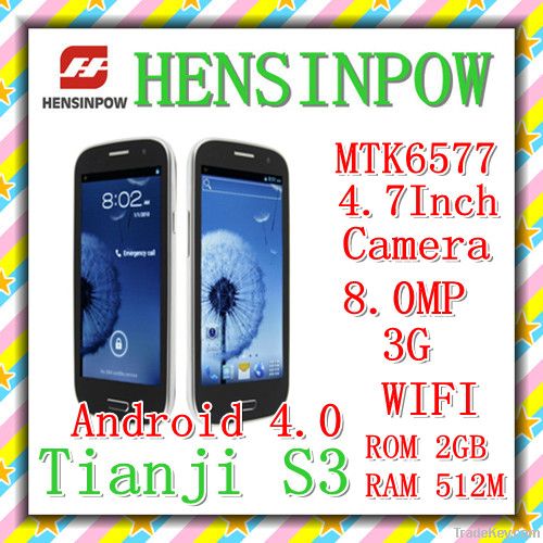 Tianji S3 i9300 MTK6577 Dual Core 3G Smartphone 4.7" WVGA Screen Andro