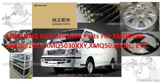 Genuine Parts for Kinglong Mini Van XMQ6530&XMQ6520 &XMQ5030