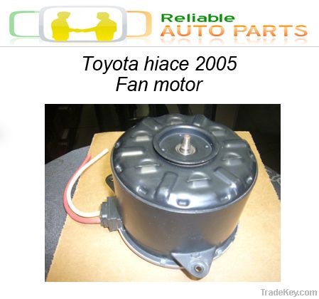 toyota hiace 2005 fan motor