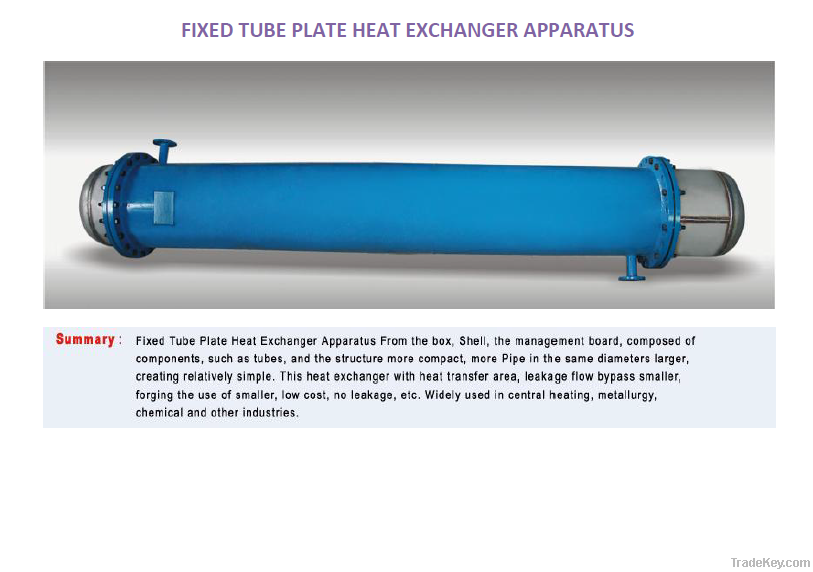 Fixed tube plate heat exchanger apparatus