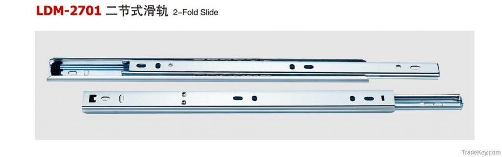 2-FOLD SLIDE