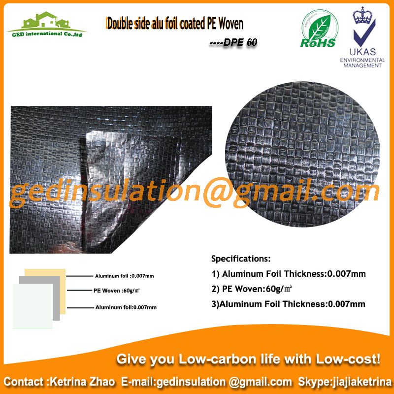 PE Woven with double side aluminum foil coated as roof insulation