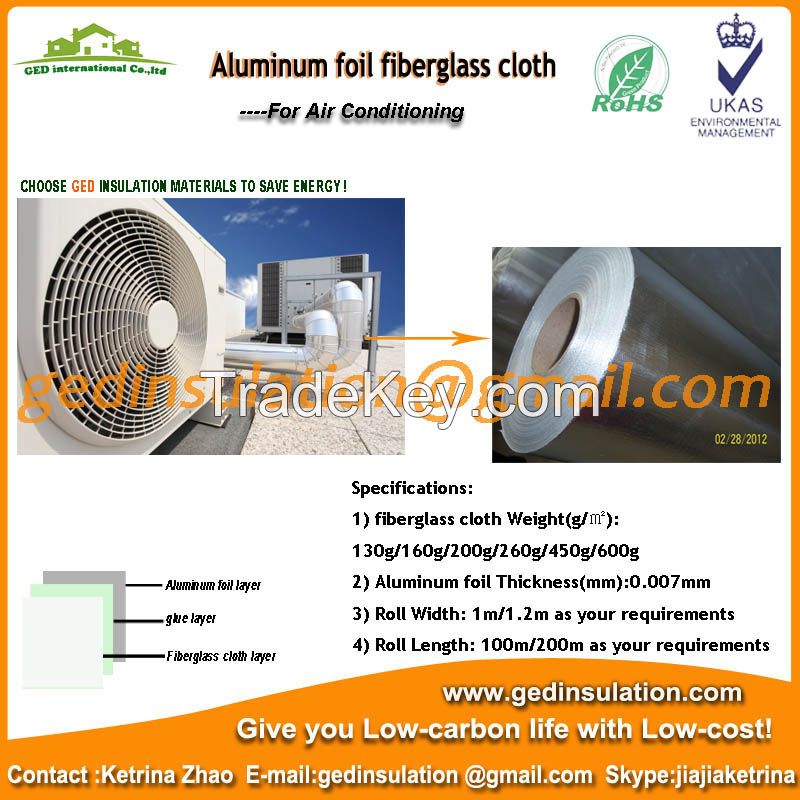 High quality aluminium foil fiberglass cloth as air conditioning insulation
