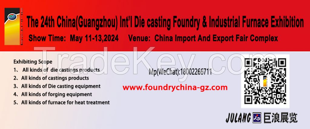 The 24th China(Guangzhou) International Die-casting, Foundry and Industrial Furnace Exhibition Booth
