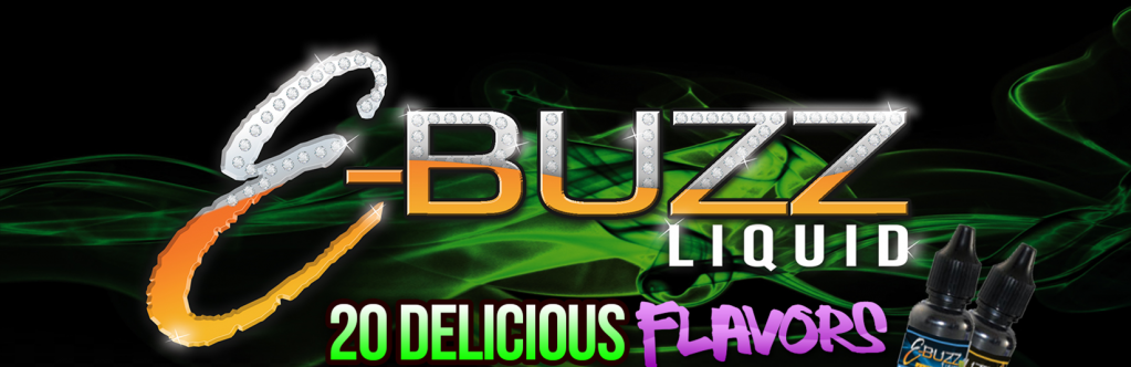 E Buzz- E Cigarette Juice- 20 Different Flavors 0MG, 8MG,18MG Nicotine