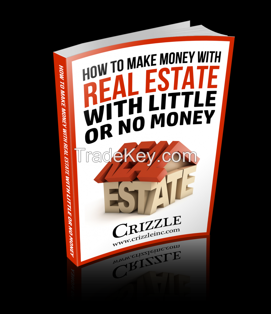How To Make Money With Real Estate With Little Or No Money