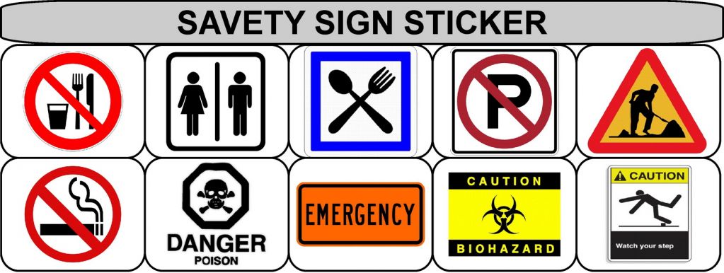 Savety Sign sticker