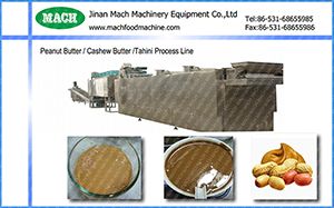 Peanuts/Sesame/Nuts Butter Processing Line