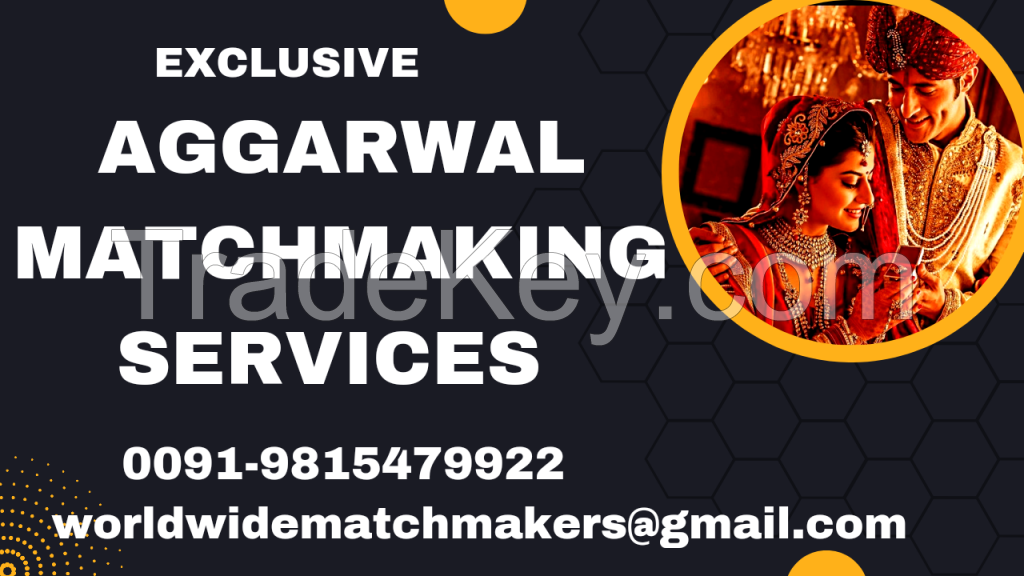 ELITE CLASS AGGARWAL AGGARWAL 09815479922 MATCH MAKER INDIA &amp; ABROAD