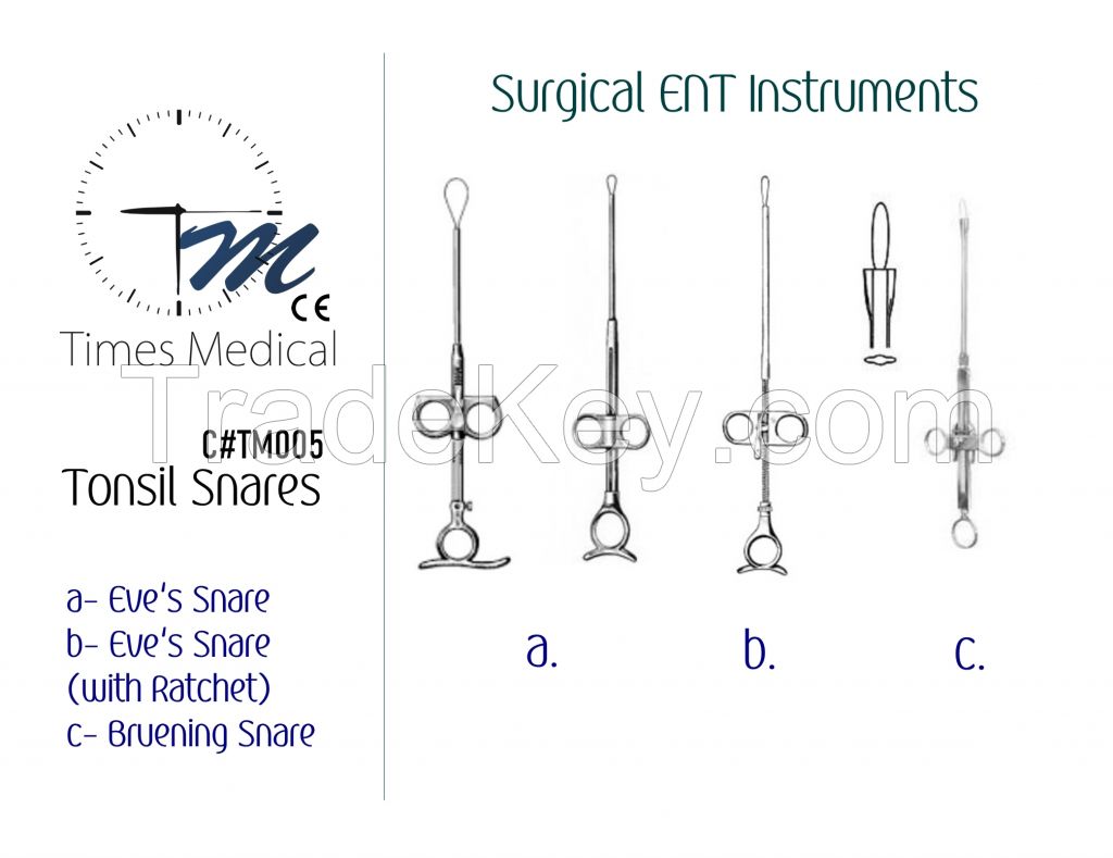 Bone Saws, Plaster Saws, ENT Snares, Skin grafting knifes