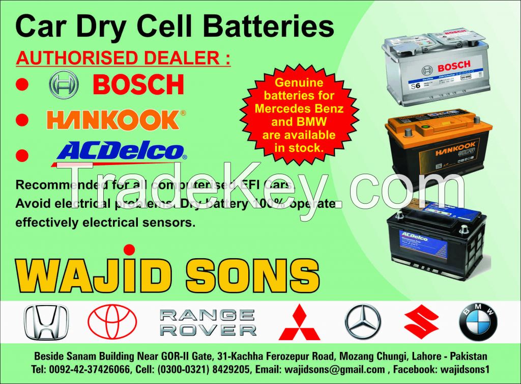 Car Dry Cell Batteries For Mercedes Benz, BMW, Toyota, Honda and all type new model EFI Cars and Jeeps