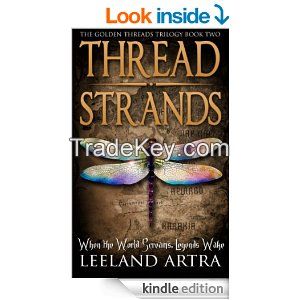 Thread Strands (Golden Threads Trilogy Book 2) 