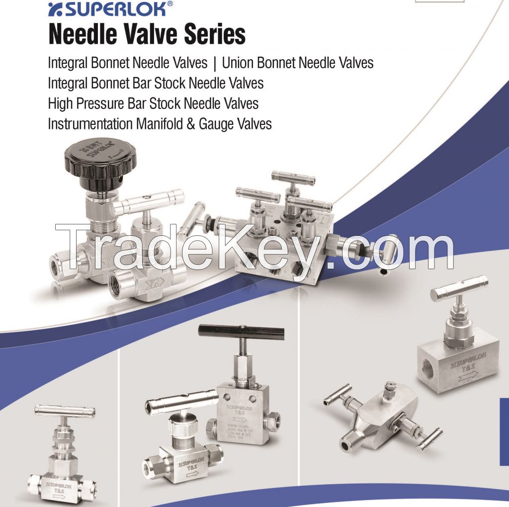 SUPERLOK Instrumentation Needle Valves