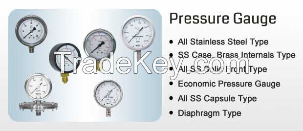 Pressure Gauge - Bourdon Type, Capsule Type, Diaphragm Type