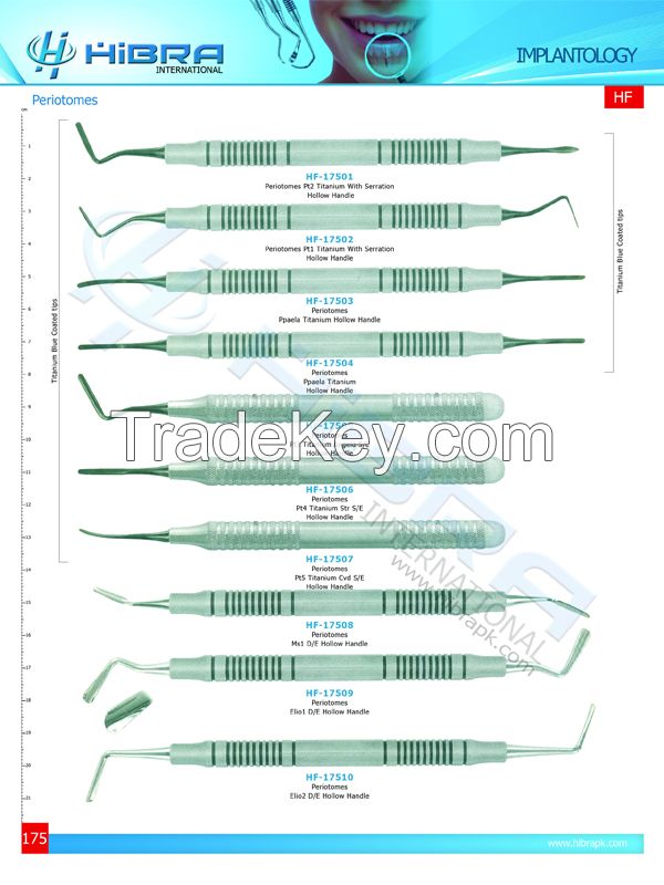 Sinus Lift Instruments, Periodontal knife, Periodontal curretes, Periotomes, bone chiesels
