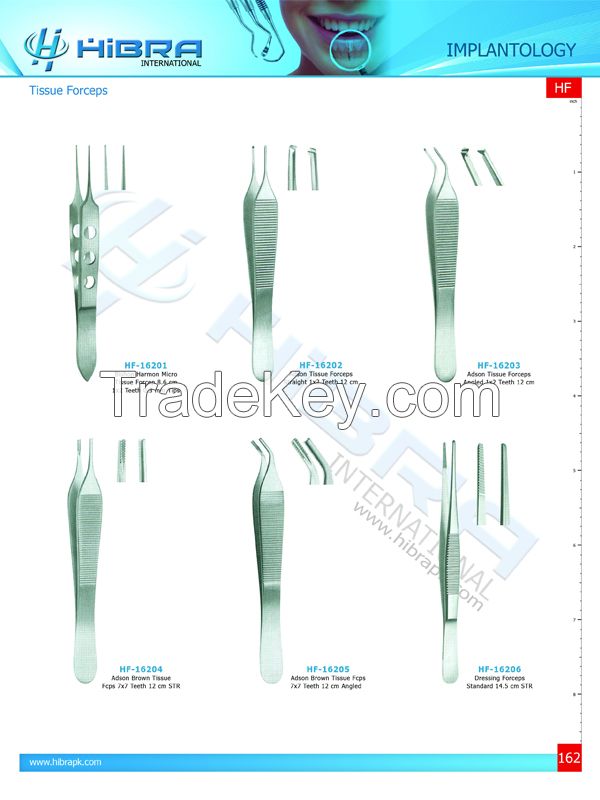 Tissue Forceps, Suturing Forceps, Membrence  Instruments