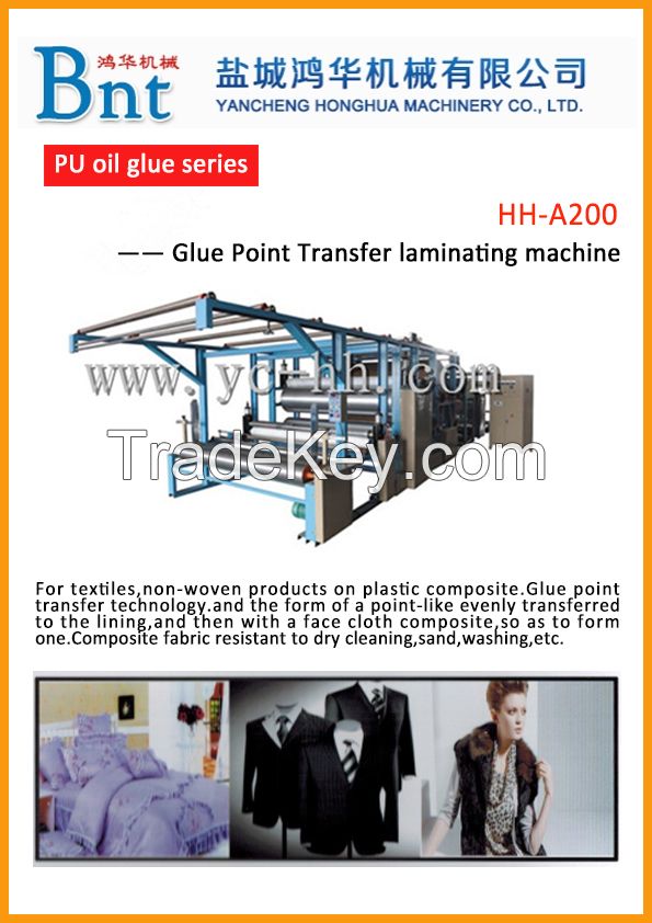 HH-A200 glue point transefer fabric laminating machine