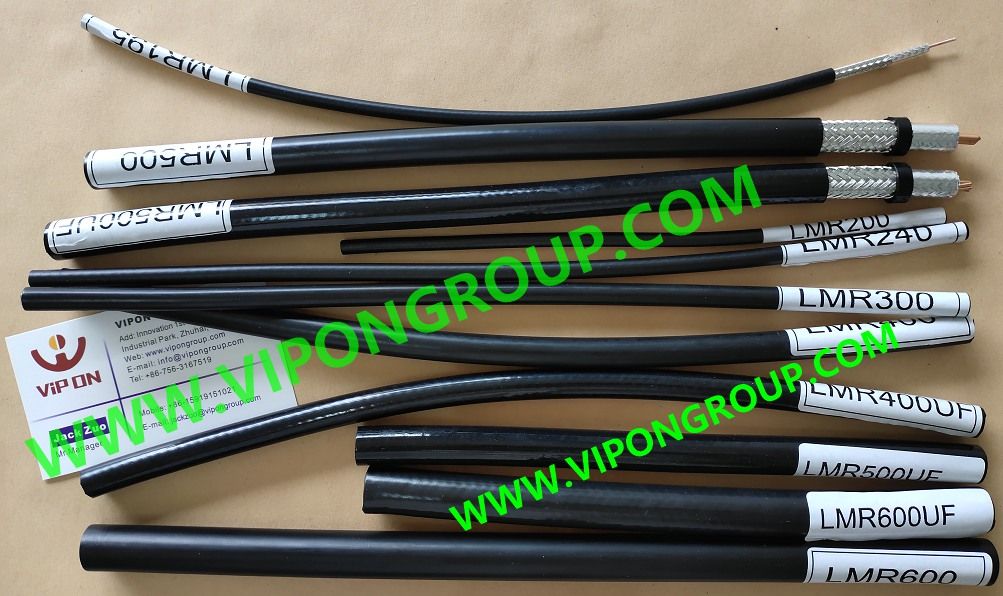 LMR cable, LMR-100, LMR195, LMR200, LMR240, LMR-300, LMR-400, LMR 400UF, LMR500, LMR 500UF, LMR-600, LMR 600UF, 5D-FB, 8D-FB, 10D-FB, 5G cable, CNT-240, CNT-400, vipon cable