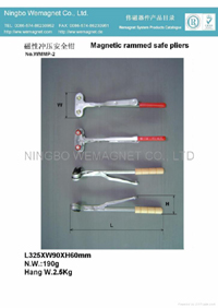 Magnetic rammed safe pliers