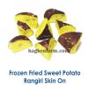 Frozen Fried Sweet Potato