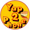YAP2PHONE