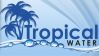 Tropical Water