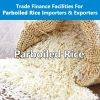 Top quality Parboiled Rice, Basmati Rice, Jasmine Rice, Long Grain White Rice