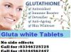  l-glutathione skin brightening supplement best quality glutathione tablets-Call:03346725725 