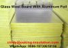 cheap price glass wool blanket board with aluminum foil facing good quality