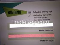 REFLECTIVE BINDING &amp;amp; PIPING ; REFLECTIVE MATERIAL