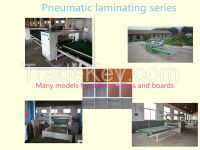 Pneumatic laminating series