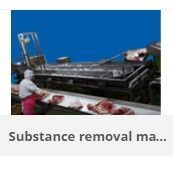 Substance removal machinery