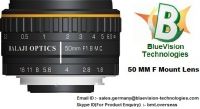 35 MM F MOUNT LENSES & 50 MM F MOUNT MACHINE VISION LENSES