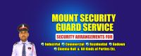 Book the Mount Security Guard Services in Delhi