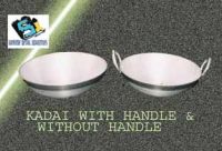 KADAHI WITH & WITHOUT HANDLE