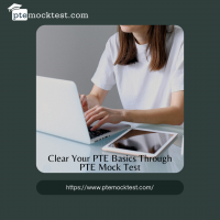 Clear Your PTE Basics Through PTE Mock Test