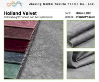 High quality holland velvet for furniture can be customized according to customer requirements