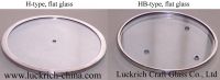 Tempered Glass Cover (Flat glass lid in H-type and HB-type)