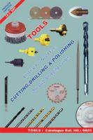 Cutting, Drilling, Polishing Tools