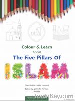 Colour & Learn About Five Pillars Of Islam: