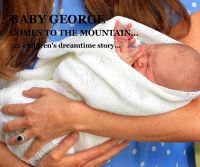 BABY GEORGE COMES TO THE MOUNTAIN