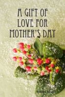 Mother's Day Gift book