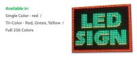 LED Sign Tri color (Red, Green, Yellow)  30"x40" 16-25mm